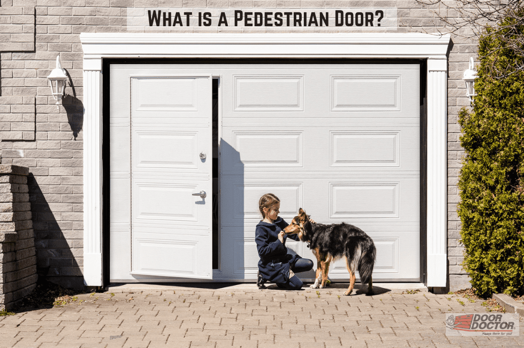 What is a Pedestrian Door? image What is a Pedestrian Door What is a Pedestrian Door?